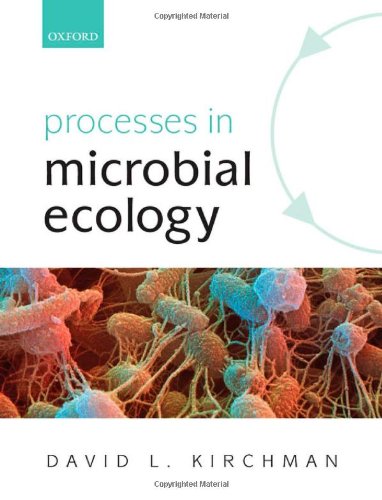 Processes In Microbial Ecology 1st Edition David L Kirchman