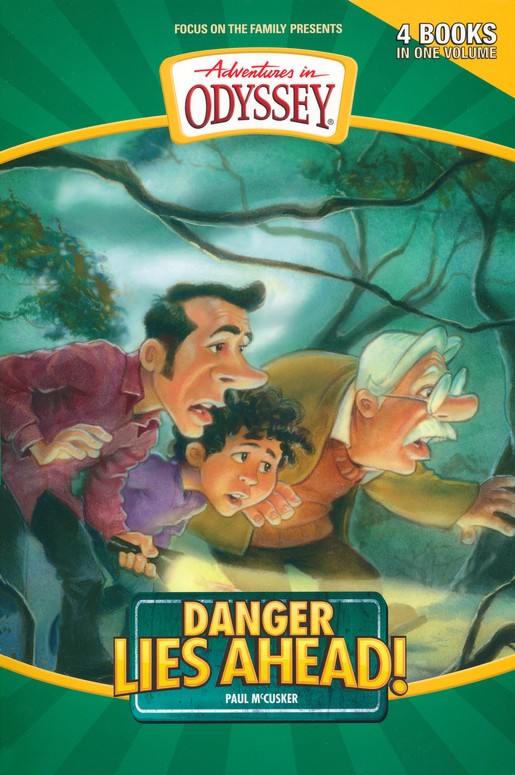 Danger Lies Ahead Lights Out At Camp Whatanutthe Kings Questdanger Lies Aheada Carnival Of Secrets Adventures In Odyssey Fiction Series 57 12 4in1 Mccusker