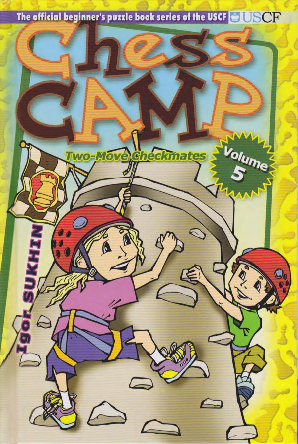 Chess Camp Vol 5 Two Moves Checkmates Igor Sukhin
