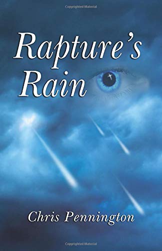 Raptures Rain Chris Pennington