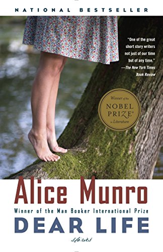 Dear Life Stories Alice Munro