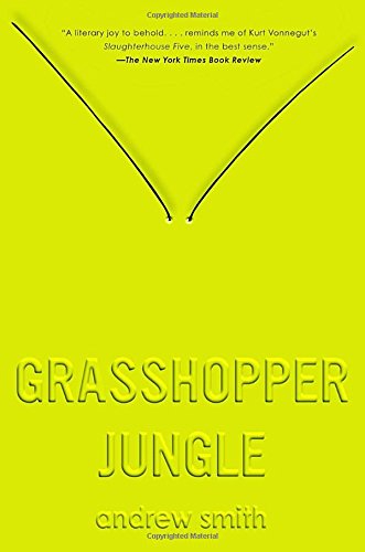 Grasshopper Jungle Andrew Smith