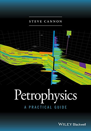 Petrophysics A Practical Guide Steve Cannon