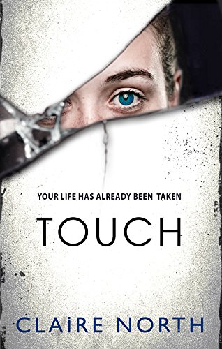 Touch Claire North