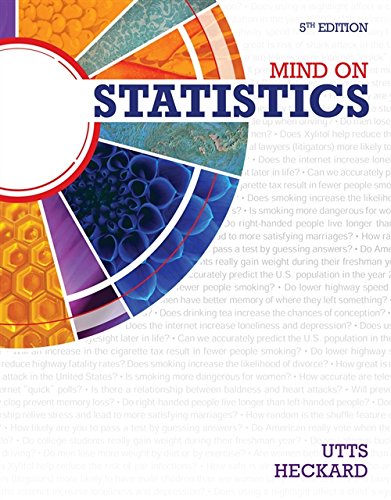 Mind On Statistics 5th Ed Jessica M Utts Robert F Heckard