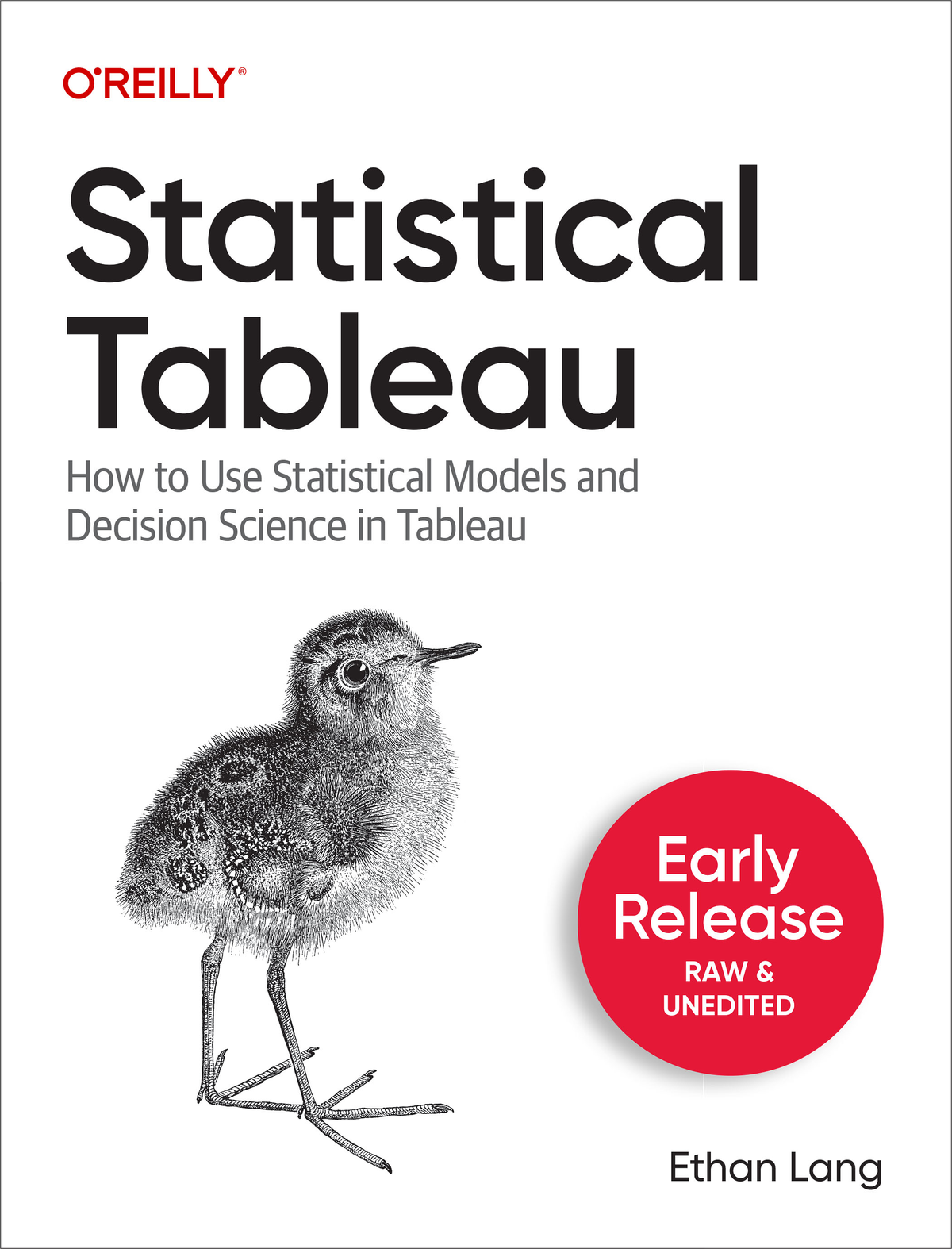 Statistical Tableau How To Use Statistical Models And Decision Science In Tableau First Early Release Author Names Here