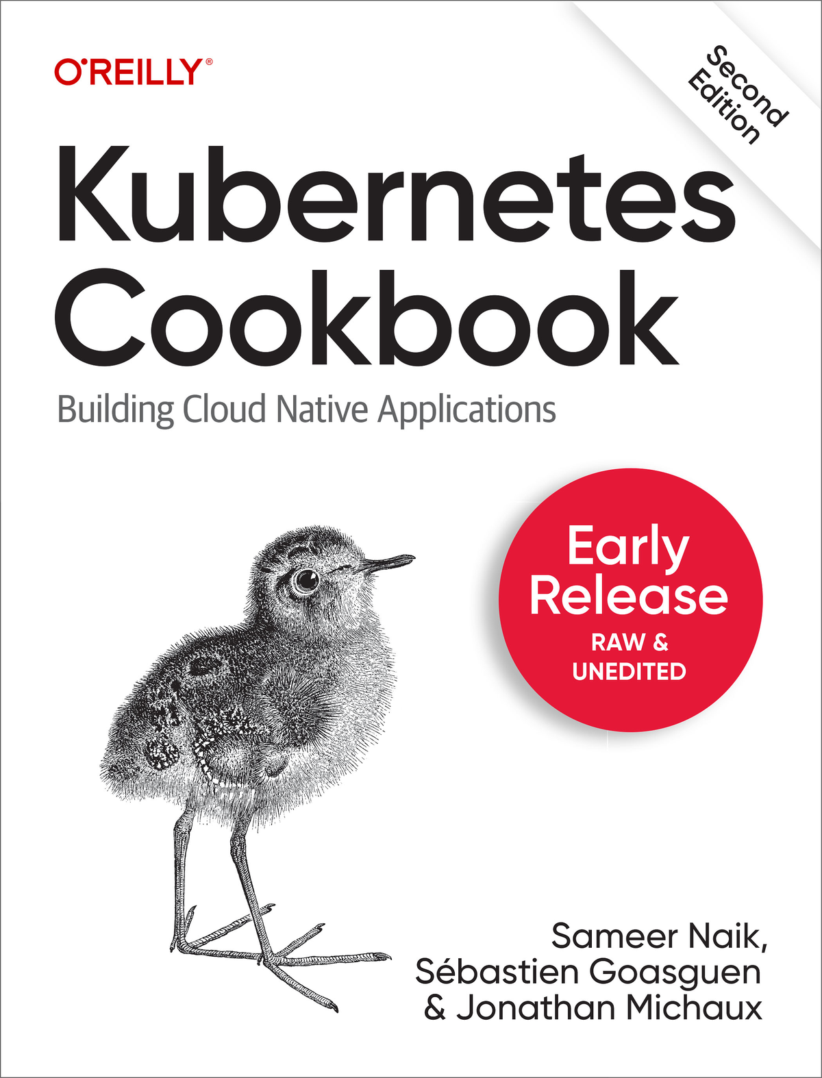Kubernetes Cookbook 2nd Edition First Early Release Sameer Naik