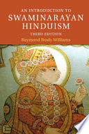 Introduction To Swaminarayan Hinduism Third Edition 3rd Edition Raymond Brady Williams