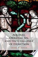Aquinas Original Sin And The Challenge Of Evolution Daniel W Houck