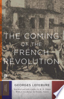 The Coming Of The French Revolution Georges Lefebvre