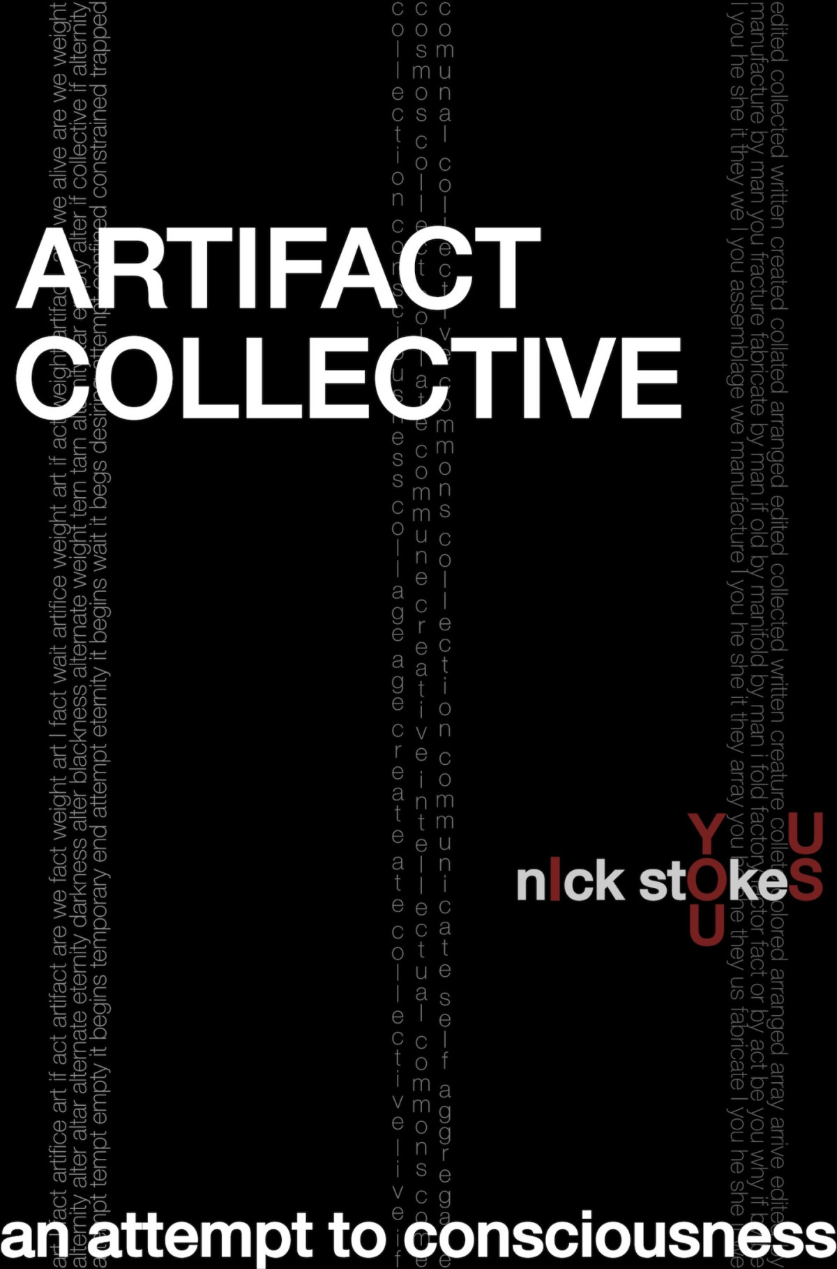 Artifact Collective An Attempt To Consciousness Nick Stokes