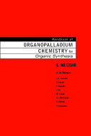 Handbook Of Organopalladium Chemistry For Organic Synthesis 2 Volume Set 1st Edition Eiichi Negishi