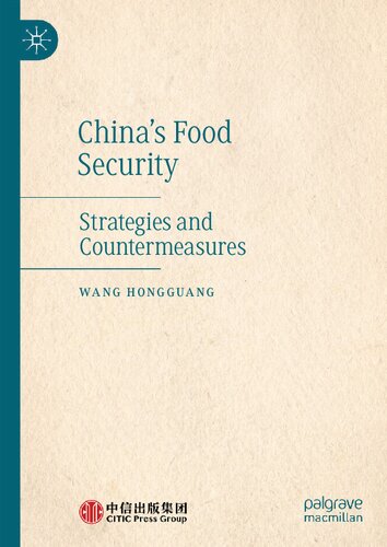 Chinas Food Security Strategies And Countermeasures Wang Hongguang