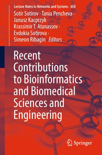 Recent Contributions To Bioinformatics And Biomedical Sciences And Engineering Sotir Sotirov