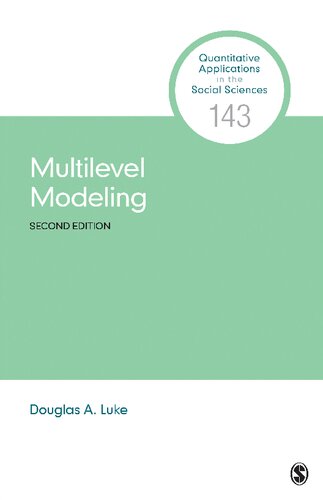 Multilevel Modeling Douglas A Luke
