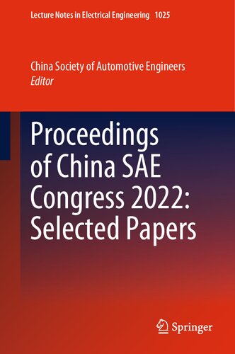 Proceedings Of China Sae Congress 2022 Selected Papers China Society Of Automotive Engineers