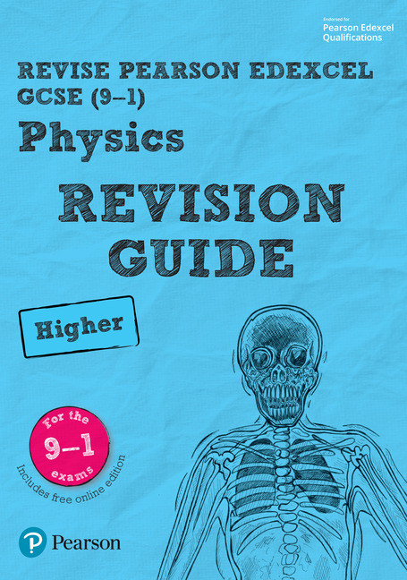 Revise Edexcel Gcse 91 Physics Higher Revision Guide 1st Edition Mike Oneill