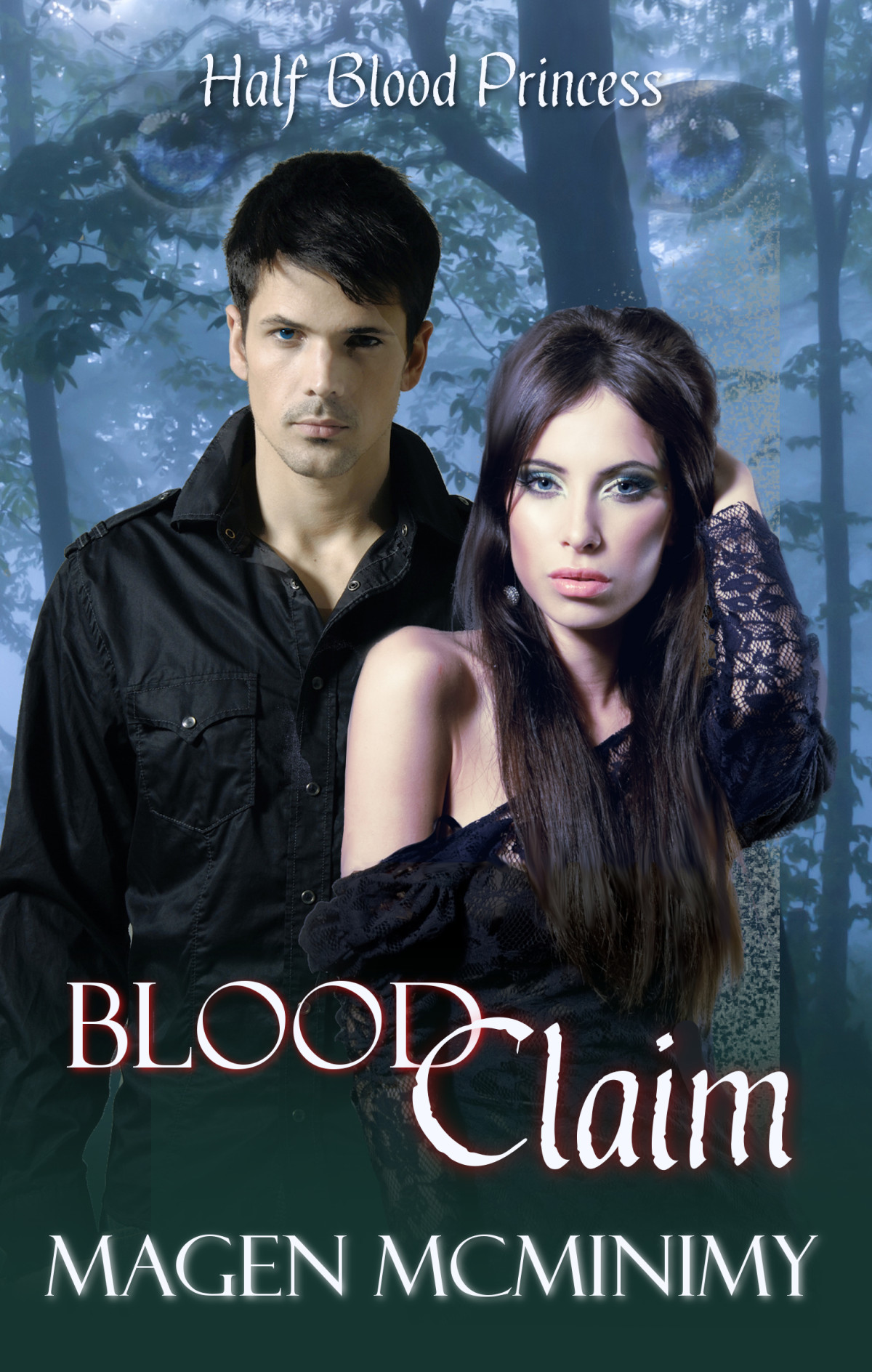 Blood Claim Halfblood Princess 1 Magen Mcminimy