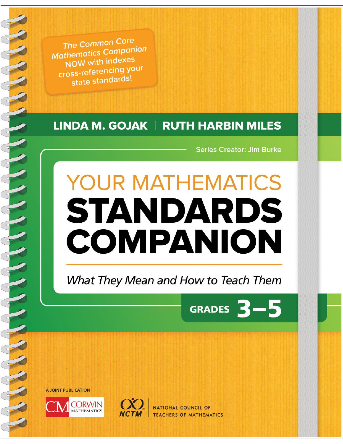 Your Mathematics Standards Companion Grades 35 What They Mean And How To Teach Them 1st Edition Linda M Gojak