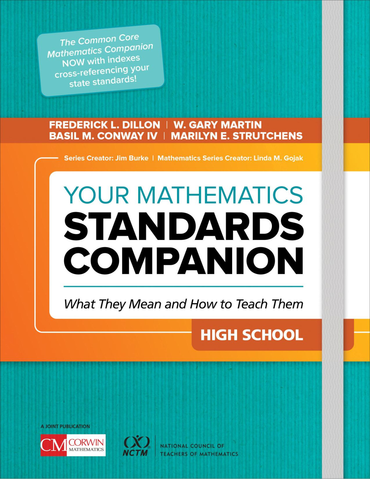Your Mathematics Standards Companion High School What They Mean And How To Teach Them 1st Edition Frederick L Dillon