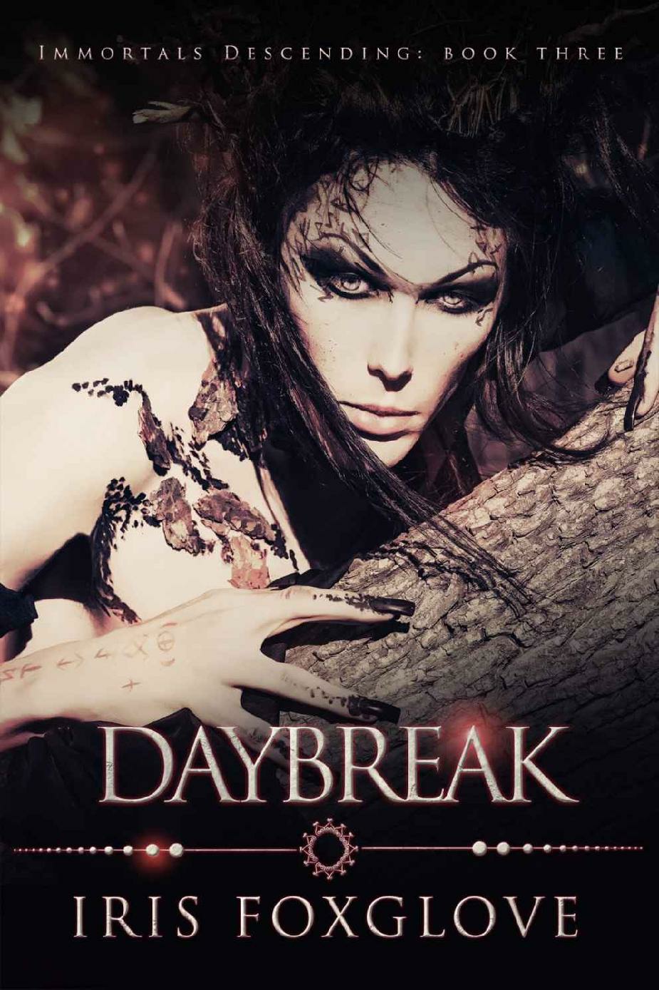 Daybreak Immortals Descending Book Three Iris Foxglove