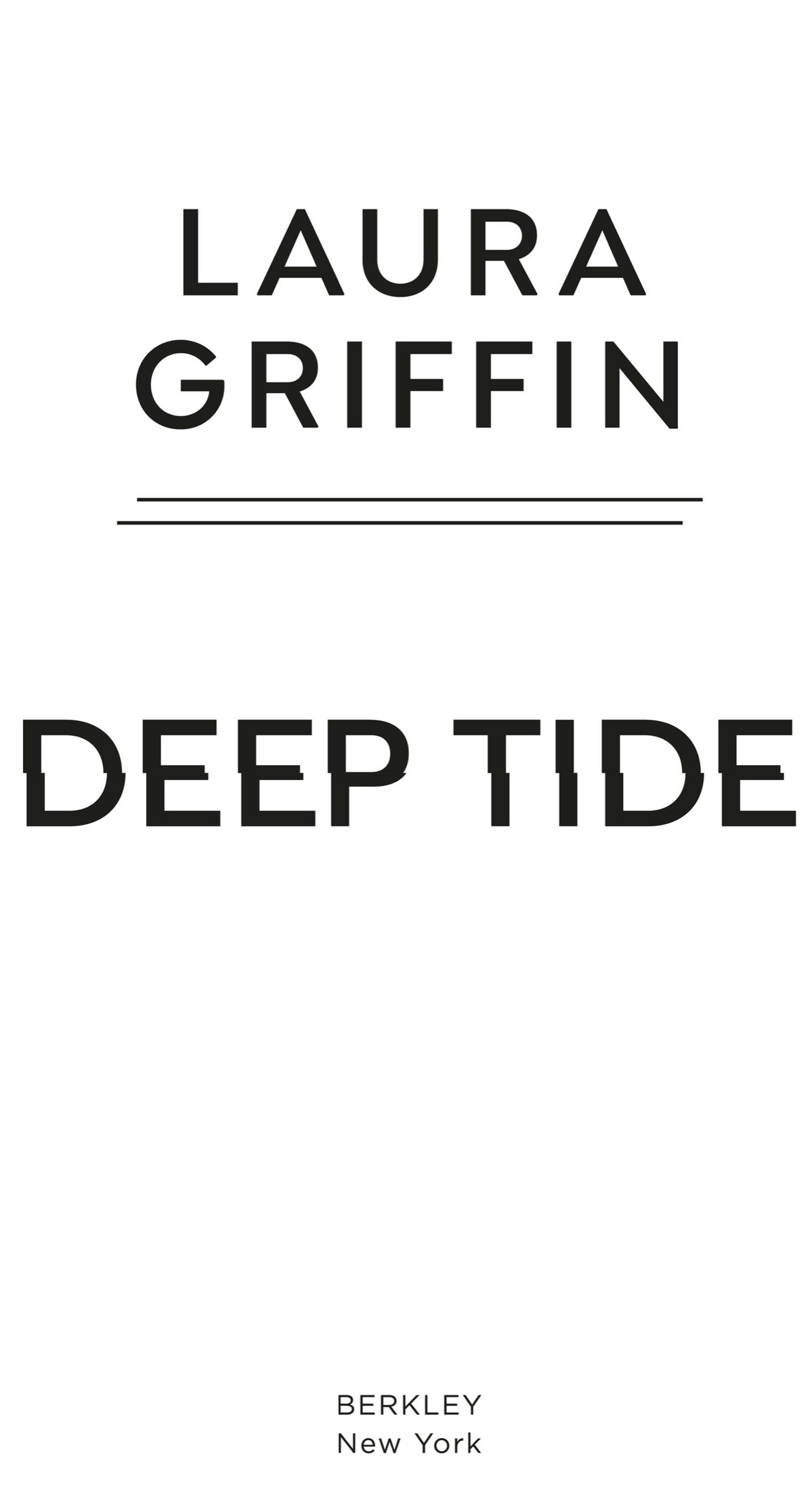 Deep Tide Laura Griffin