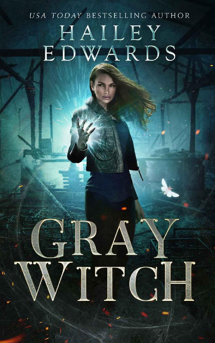 Gray Witch Hailey Edwards