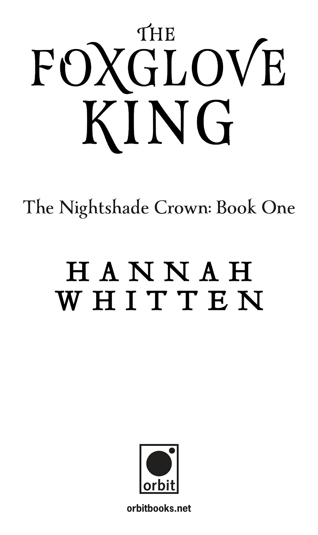 The Foxglove King Hannah Whitten