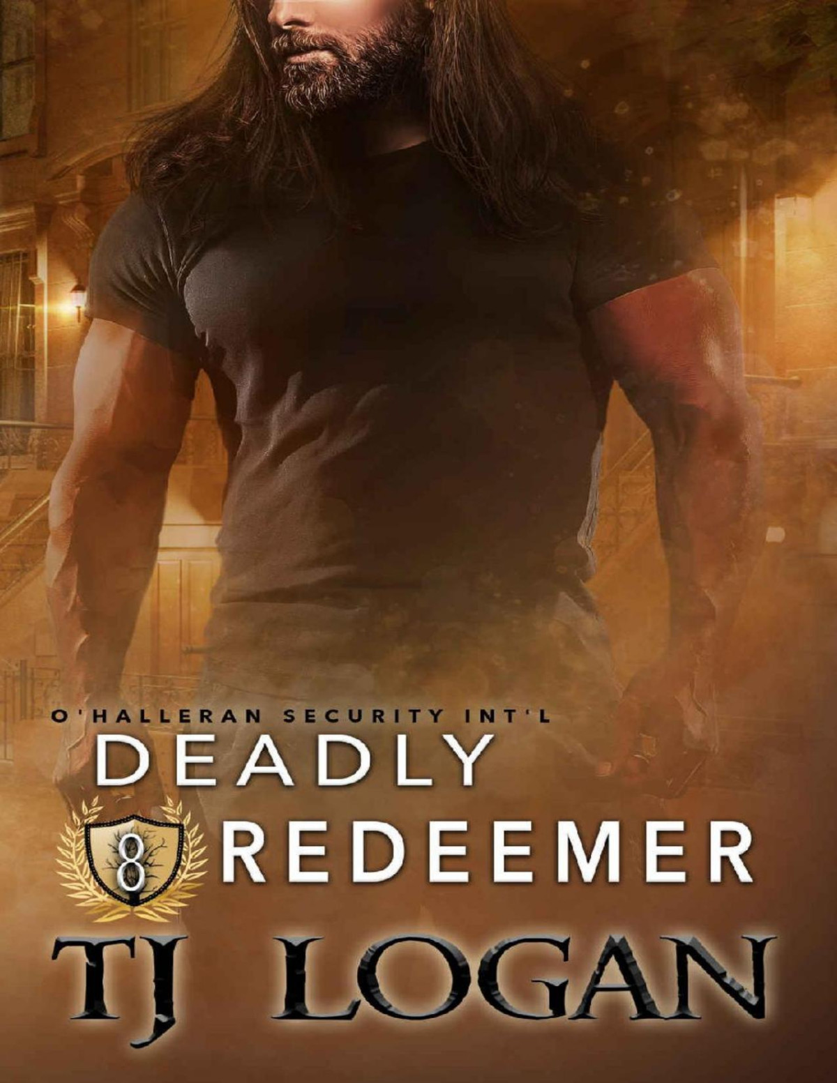 Deadly Redeemer Ohalleran Security International Book 8 Tj Logan
