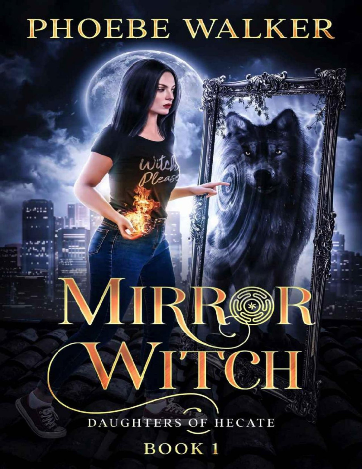 Mirror Witch Daughters Of Hecate Book 1 Phoebe Walker