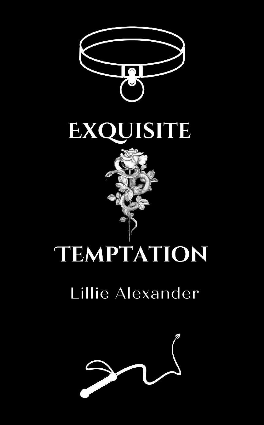 Exquisite Temptation Lillie Alexander