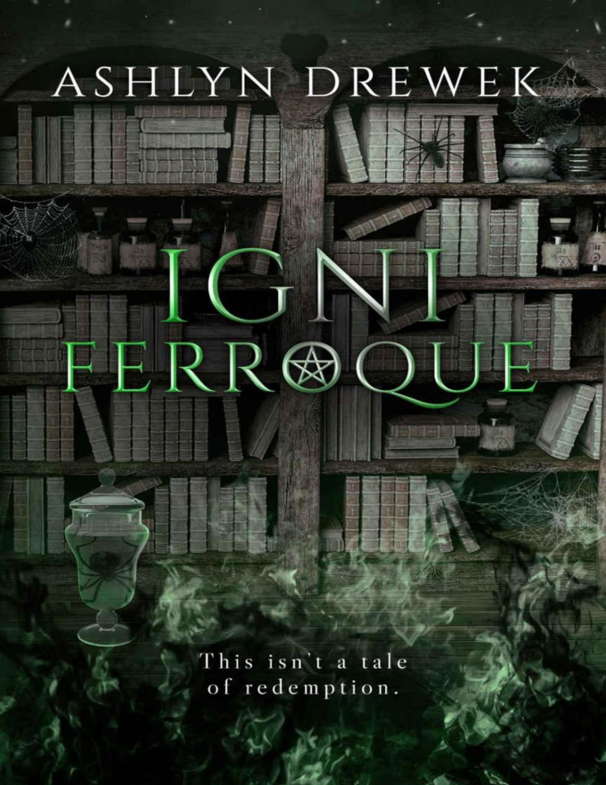 Igni Ferroque A Dark Mm Paranormal Romance Ashlyn Drewek