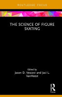 The Science Of Figure Skating Jason D Vescovi Jaci L Vanheest