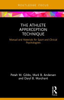 The Athlete Apperception Technique Petah M Gibbs Mark B Andersen