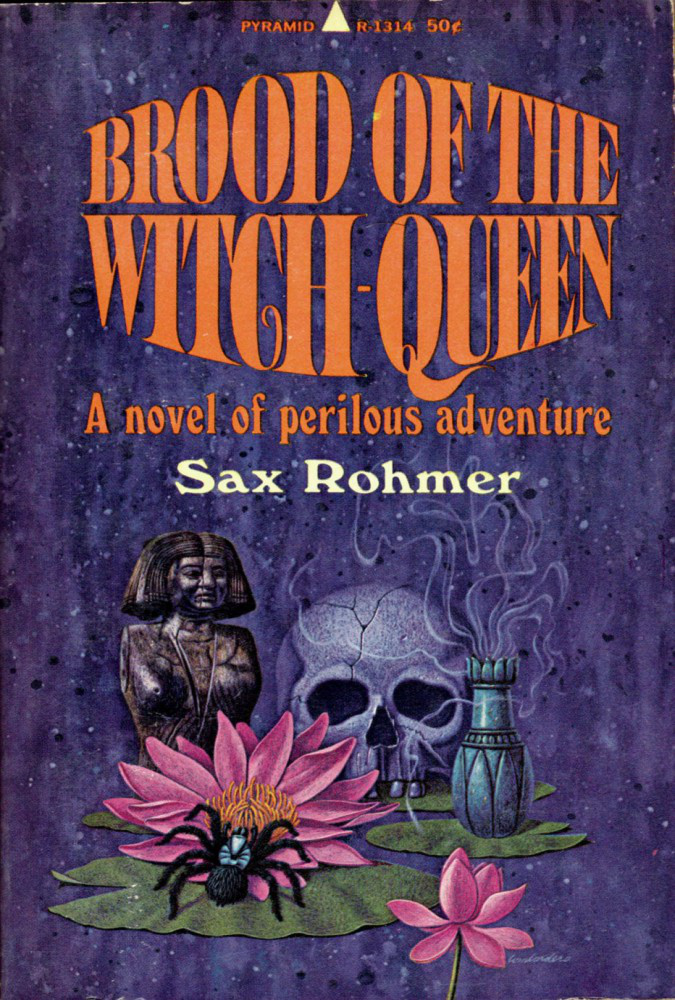 Brood Of The Witchqueen Sax Rohmer
