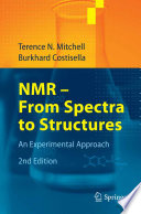 Nmr From Spectra To Structures Terence N Mitchell Burkhard Costisella