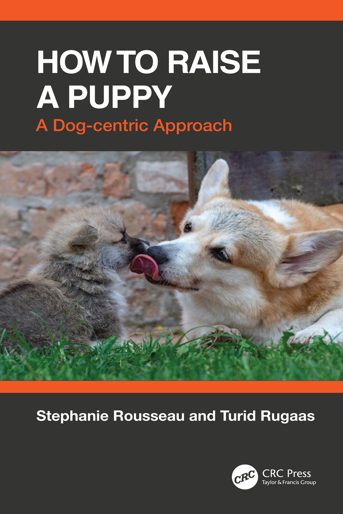How To Raise A Puppy Stephanie Rousseau Turid Rugaas