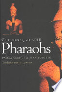 The Book Of The Pharaohs Pascal Vernus Jean Yoyotte
