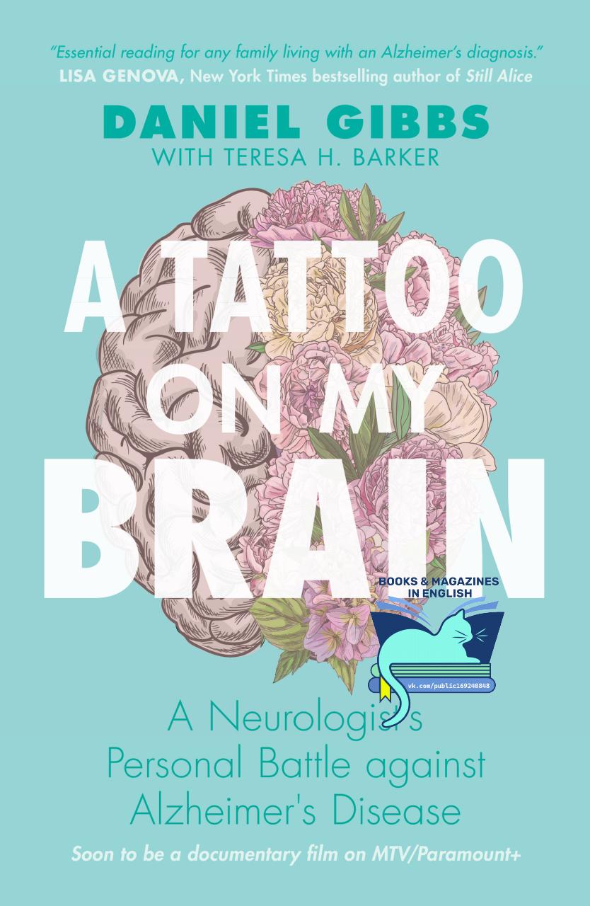 A Tattoo On My Brain Daniel Gibbs Teresa H Barker