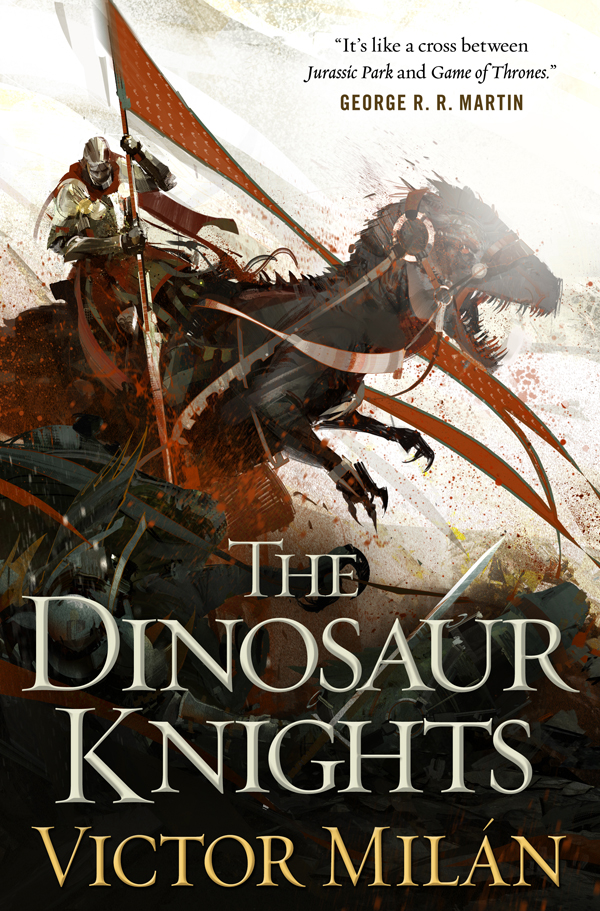 The Dinosaur Knights Victor Miln