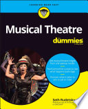 Musical Theatre For Dummies 1st Seth Rudetsky