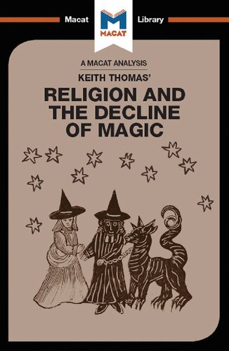 An Analysis Of Keith Thomass Religion And The Decline Of Magic 1st Edition Simon Young