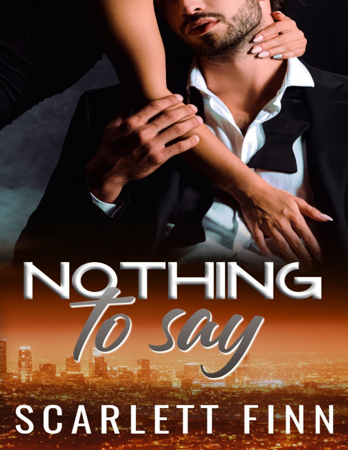Nothing To Say Scarlett Finn