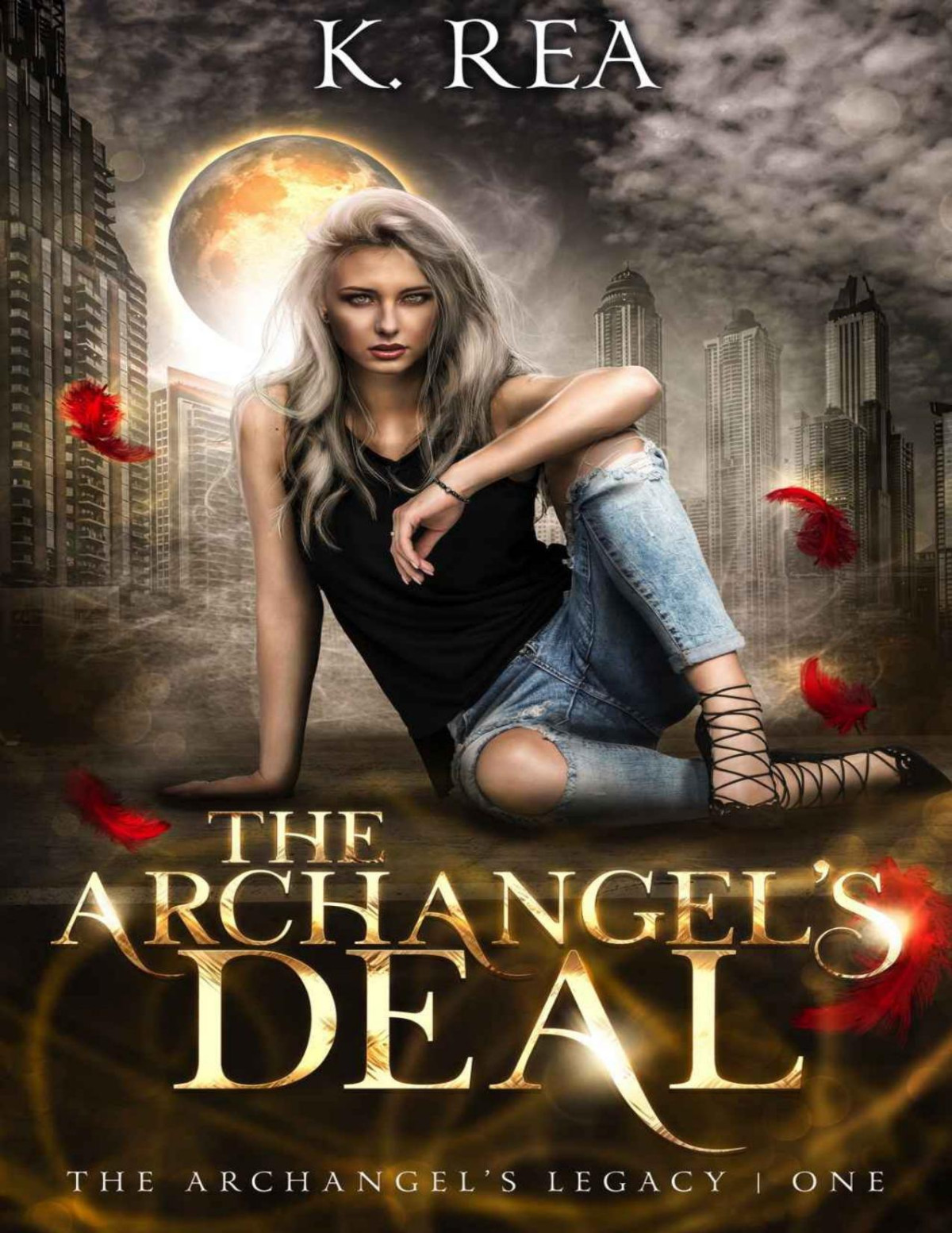 The Archangels Deal K Rea