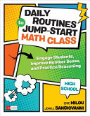 Daily Routines To Jumpstart Math Class High School 1st Edition Eric Milou