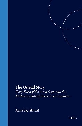 The Ostend Story Bibliotheca Bibliographica Neerlandica Anna E C Simoni