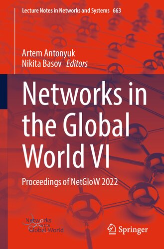 Networks In The Global World Vi Proceedings Of Netglow 2022 Artem Antonyuk