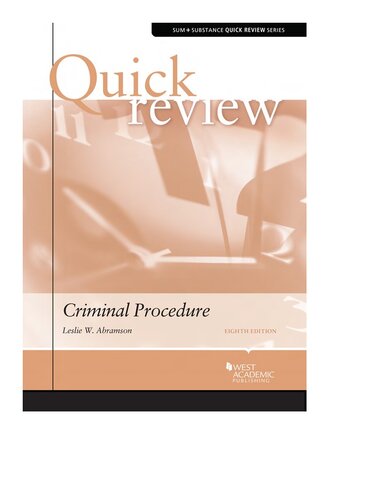 Quick Review Of Criminal Procedure 8th Edition Leslie Abramson