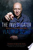 The Investigator Demons Of The Balkan War Vladimr Dzuro