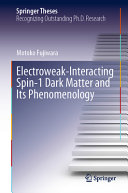Electroweakinteracting Spin1 Dark Matter And Its Phenomenology Motoko Fujiwara